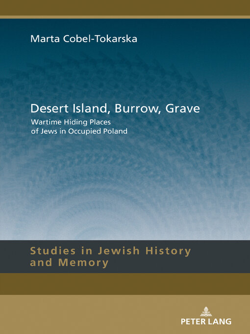 Title details for Desert Island, Burrow, Grave by Lucyna Aleksandrowicz-Pędich - Available